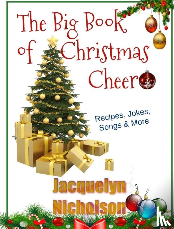 Nicholson, Jacquelyn - The Big Book of Christmas Cheer
