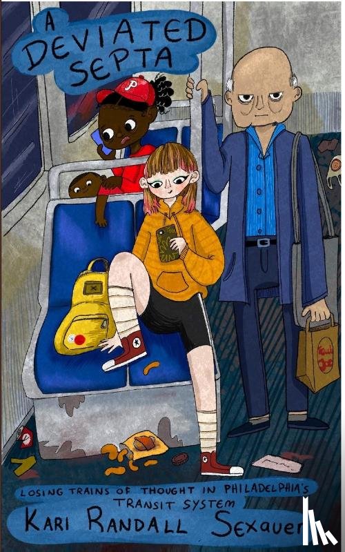 Sexauer, Kari Randall - A Deviated SEPTA