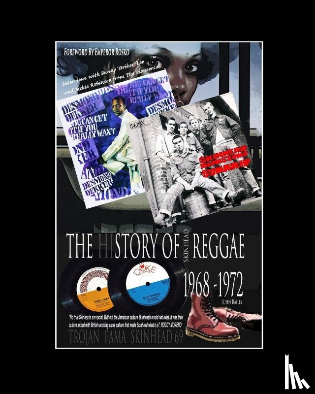 Bailey, John - The History Of Skinhead Reggae 1968-1972 (50th Anniversary Deluxe Edition)