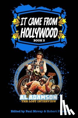 Freese, Robert, McVay, Paul - It Came From Hollywood Book 3