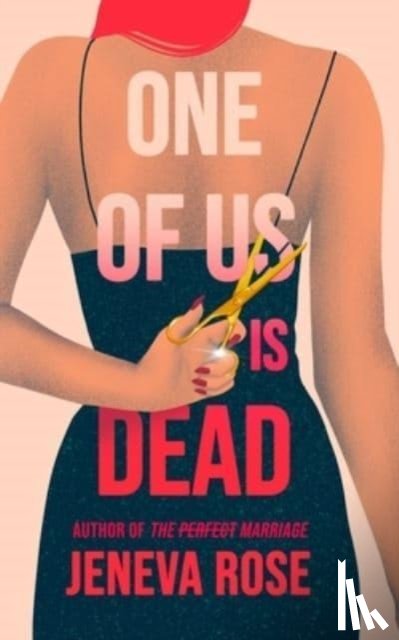 Rose, Jeneva - One of Us Is Dead