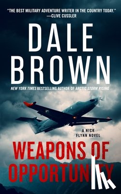 Brown, Dale - Brown, D: Weapons of Opportunity