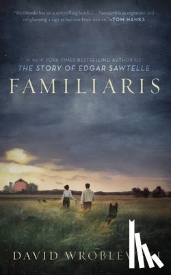Wroblewski, David - Familiaris (Oprah's Book Club)