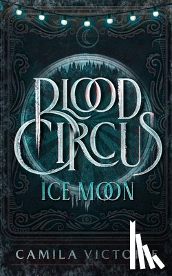 Victoire, Camila - Ice Moon