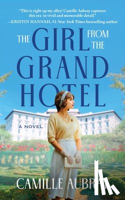 Aubray, Camille - The Girl from the Grand Hotel