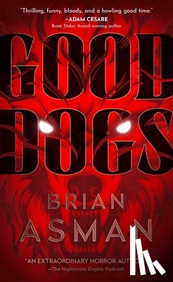 Asman, Brian - Good Dogs