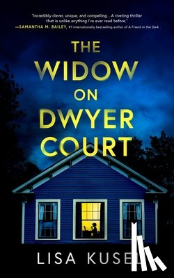 Kusel, Lisa - The Widow on Dwyer Court
