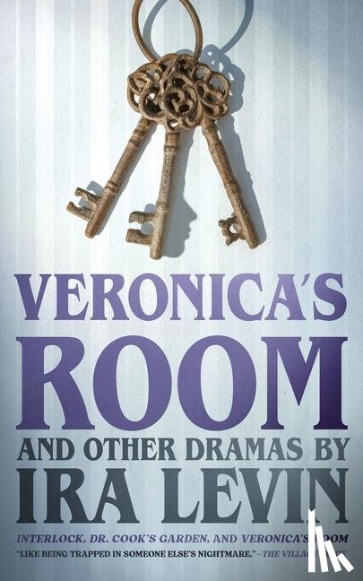 Levin, Ira - Levin, I: Veronica's Room and Other Dramas