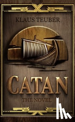 Teuber, Klaus - Catan: The Novel