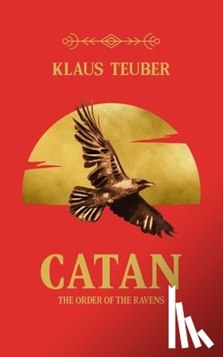 Teuber, Klaus - Catan: The Order of the Ravens