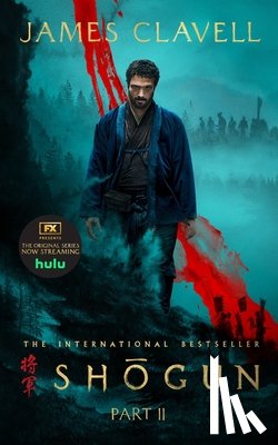 Clavell, James - Shogun, Part Two