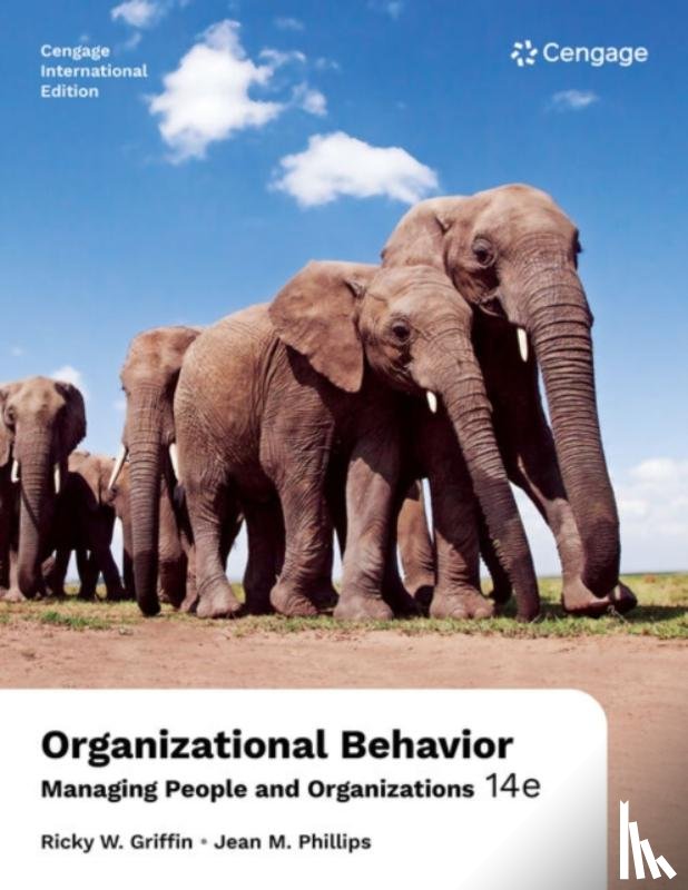 Griffin, Ricky (Texas A&M University), Phillips, Jean (Penn State University) - Organizational Behavior: Managing People and Organizations, International Edition