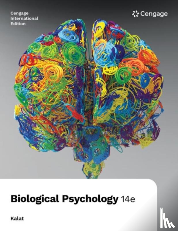 Kalat, James (North Carolina State University) - Biological Psychology, International Edition