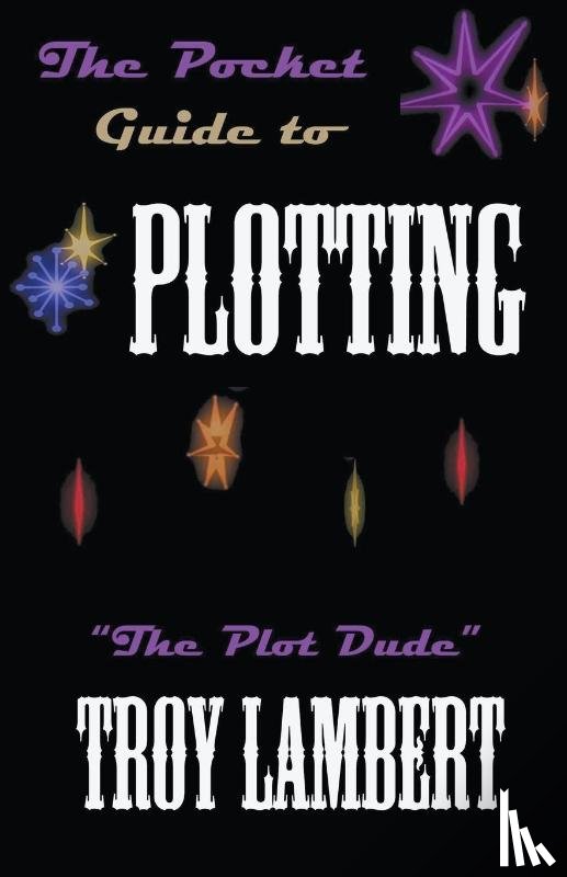 Lambert, Troy - The Pocket Guide to Plotting