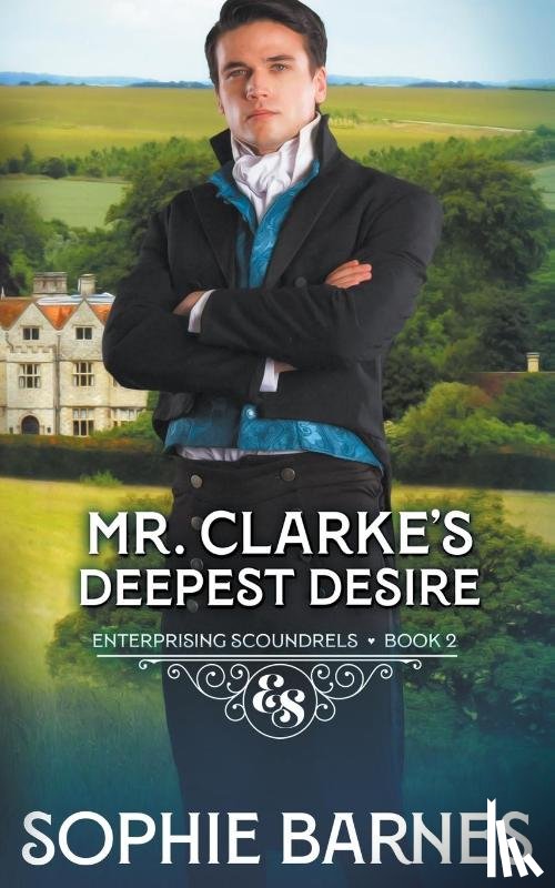 Barnes, Sophie - Mr. Clarke's Deepest Desire