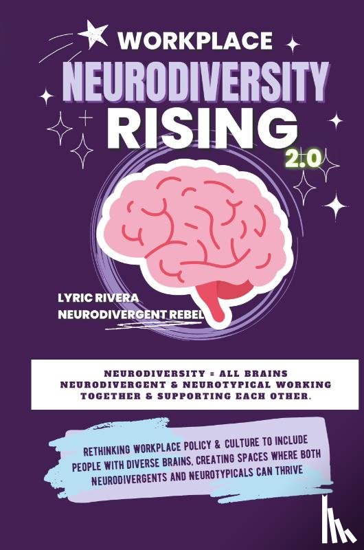 Rivera, Lyric - Workplace NeuroDiversity Rising