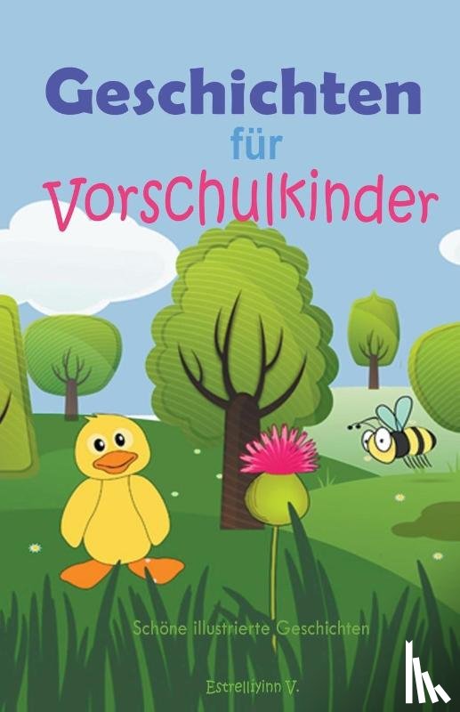 V, Estrelliyinn - Geschichten fur Vorschulkinder