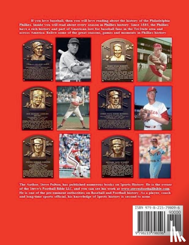 Fulton, Steve - "The Fightin' Phil's" History of the Philadelphia Phillies