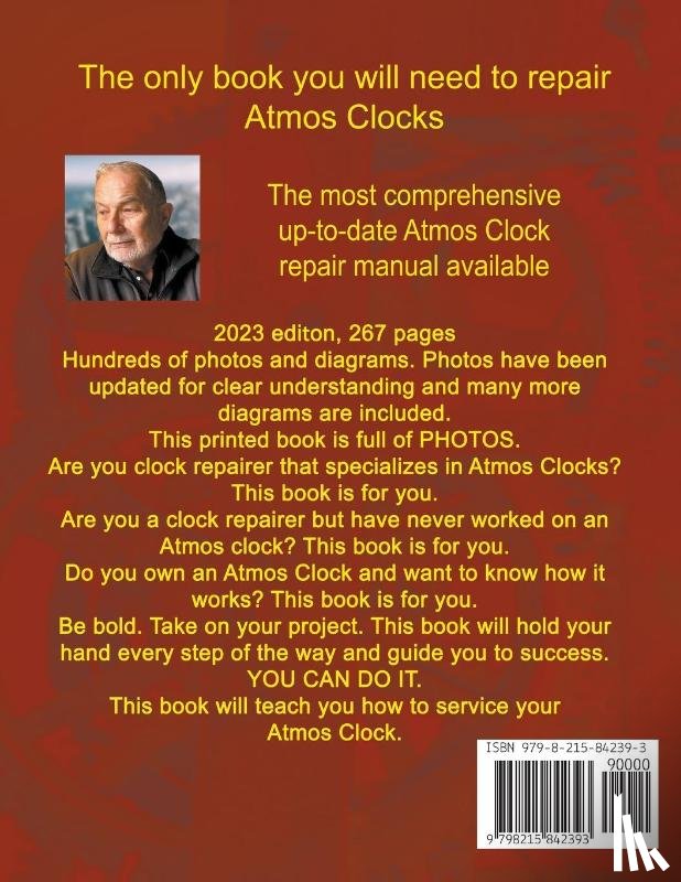 Lloyd, D. Rod - The Atmos Clock Repairer?s Bench Manual, Step by Step