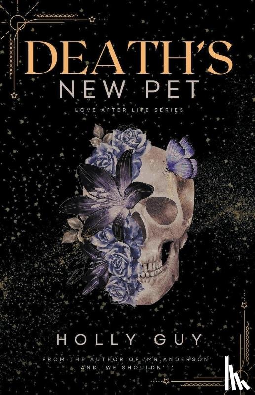 Guy, Holly - Death's New Pet
