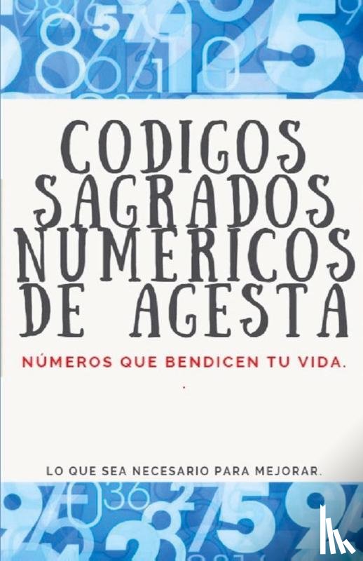 Pinto, Edwin - Códigos Sagrados Numéricos de Agesta