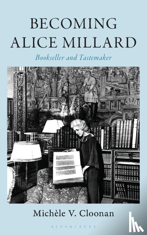 Cloonan, Michele V. (Simmons University) - Becoming Alice Millard