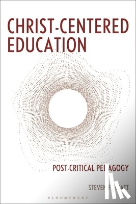 Hyatt, Steven F. - Christ-Centered Education