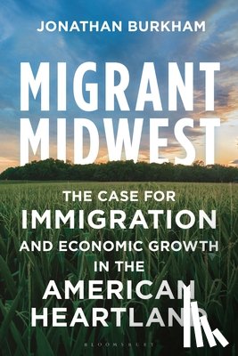 Burkham, Dr. Jonathan Mann - Migrant Midwest