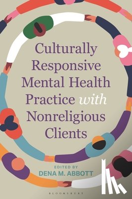 Abbott, Dena - Culturally Responsive Mental Health Practice with Nonreligious Clients