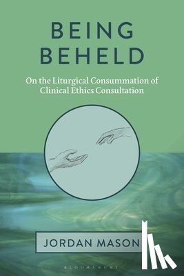 Mason, Dr. Jordan - Being Beheld