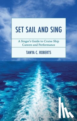 Roberts, Tanya C. - Set Sail and Sing