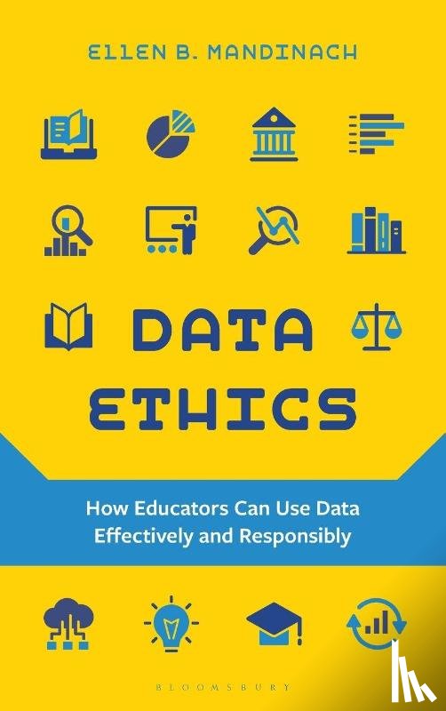 Mandinach, Ellen B. - Data Ethics