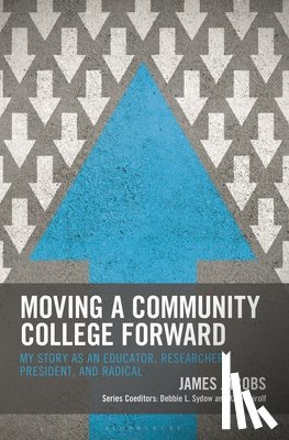 Jacobs, James - Moving a Community College Forward