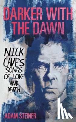 Steiner, Adam - Darker with the Dawn