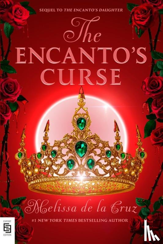 de la Cruz, Melissa - The Encanto's Curse (The Encanto's Daughter, 2)