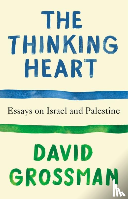 Grossman, David - The Thinking Heart
