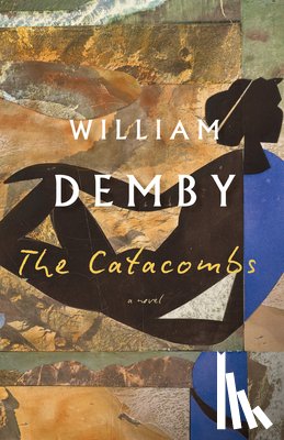Demby, William - The Catacombs