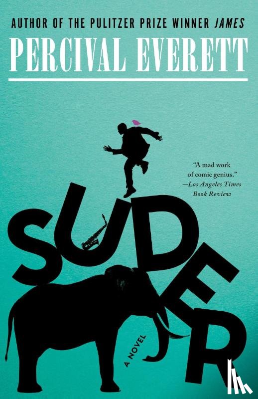 Everett, Percival - Suder