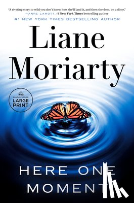 Moriarty, Liane - Here One Moment