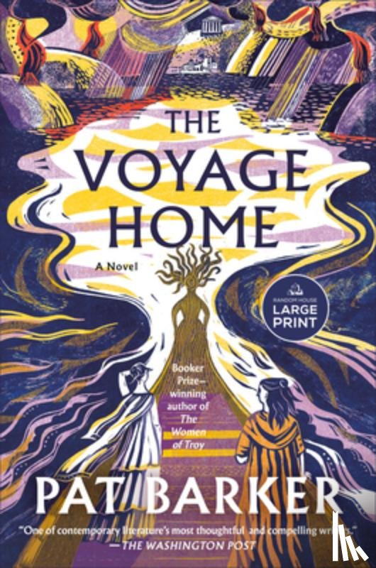Barker, Pat - Barker, P: Voyage Home