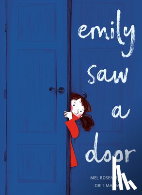 Rosenberg, Mel - Emily Saw a Door