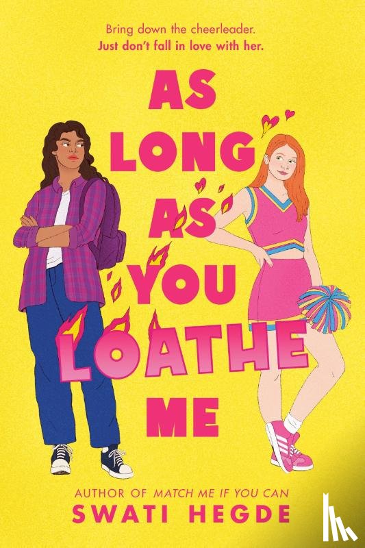 Hegde, Swati - As Long as You Loathe Me