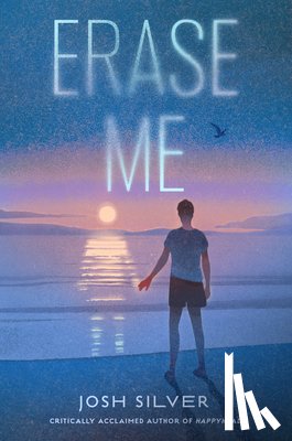 Silver, Josh - Erase Me