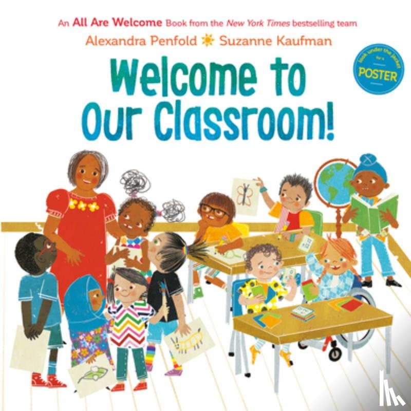 Penfold, Alexandra - Welcome to Our Classroom! (an All Are Welcome Book)