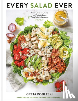 Podleski, Greta - Every Salad Ever