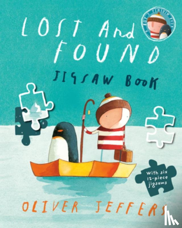 Jeffers, Oliver - Lost and Found Jigsaw Book