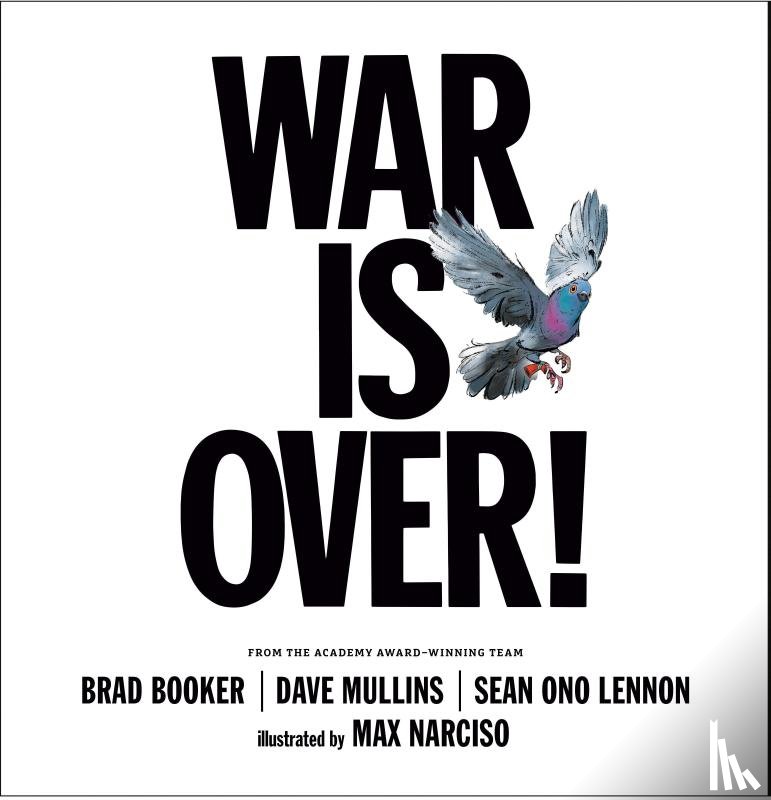 Ono Lennon, Sean, Mullins, Dave, Booker, Brad - War Is Over!