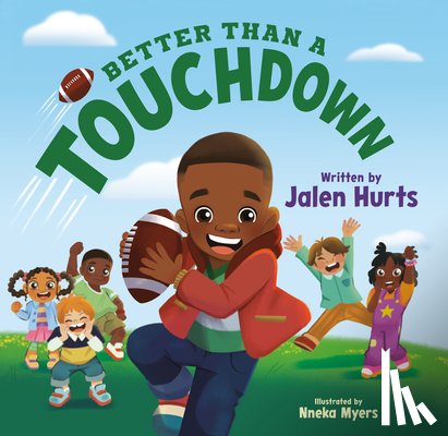 Hurts, Jalen - Better Than a Touchdown