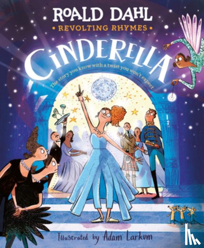 Dahl, Roald - Revolting Rhymes: Cinderella