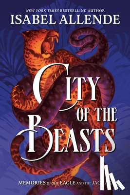 Allende, Isabel - City of the Beasts